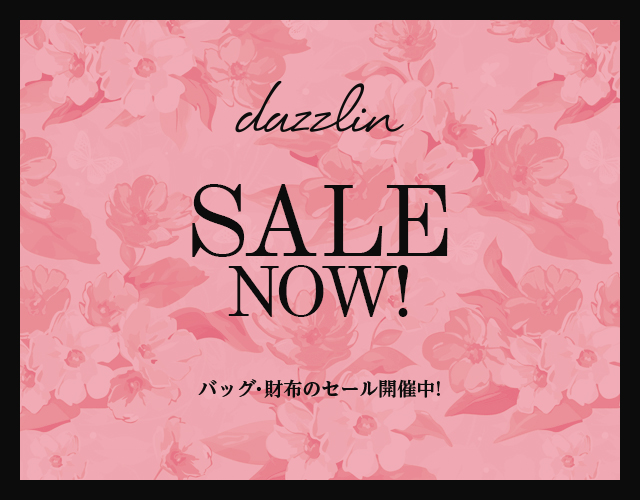 【dazzlin】のバッグ、財布のSALE情報！